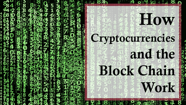 How cryptocurrencies and the blog chain work