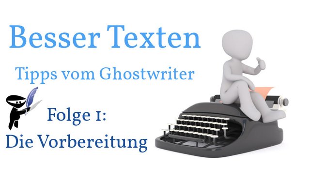 Besser Texten - Tipps vom Ghostwriter