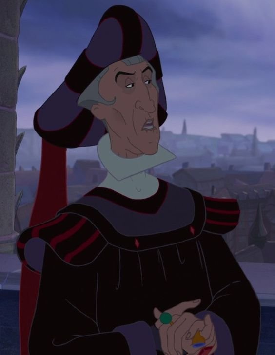 Judge Claude Frollo is the main antagonist of Disney's 1996 animated feature film, The Hunchback of Notre Dame. He is a ruthless Parisian justice minister who, after a series of sensitive circumstances, becomes the begrudged caretaker of the deformed Quasimodo. In addition to his political power, Frollo is a religious zealot with intolerance for sinners. He believes Romani people (or "gypsies", as he refers to them) to be the most heinous of all malefactors, and therefor dedicates twenty...