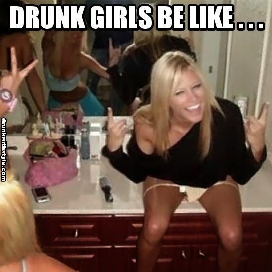 Girls crazy drunk 'Guy has
