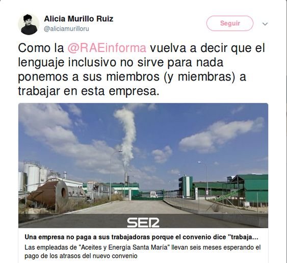 Como la @RAEinforma vuelva a decir que el lenguaje inclusivo no sirve para nada ponemos a sus miembros (y miembras) a trabajar en esta empresa.