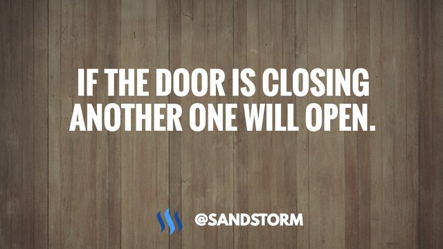 Quote Of The Day 658 If The Door Is Closing Another