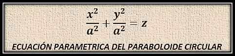 ecuaci-n-parametrica-del-parabolide-circular.png
