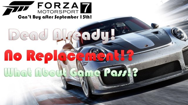 Forza Motorsport 7 Is Being Delisted?! | What You Need To Do NOW To Play FM7 After September 15th!