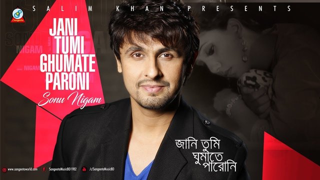 Jani Tumio Ghumate Paroni Lyrics Sonu Nigam