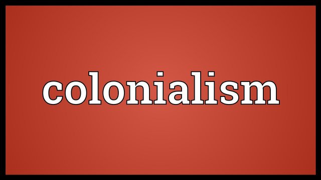 Colonialism