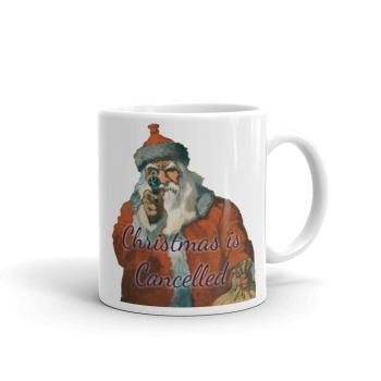 Christmas is Cancelled Santa Joke Funny Mug #Christmas