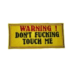 Dont F**King Touch Me Warning Security Dog Do Not Pet Velcro Harness Patch