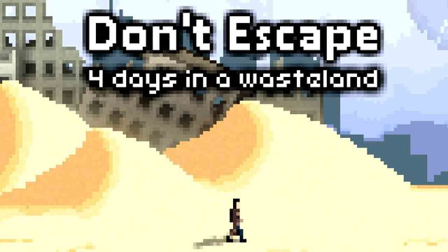 Don’t Escape: 4 Days in a Wasteland full em português
