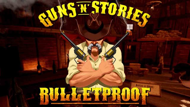 Guns’n’Stories: Bulletproof VR Full Oyun