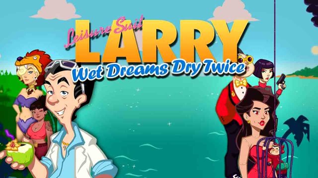 Leisure Suit Larry Wet Dreams Dry Twice full em português