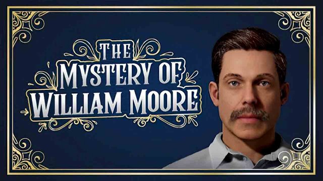 The Mystery of William Moore full em português