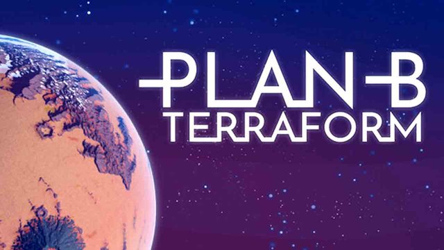 Plan B: Terraform Full Oyun