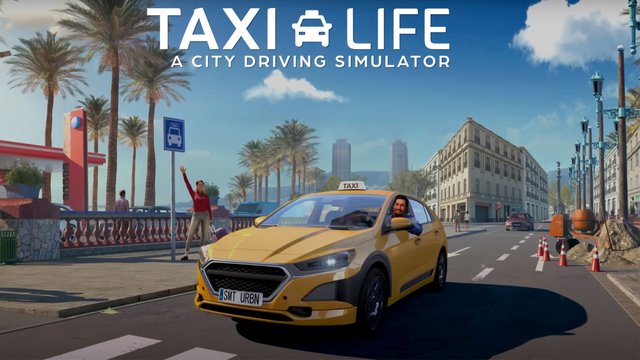 Taxi Life: A City Driving Simulator en Francais