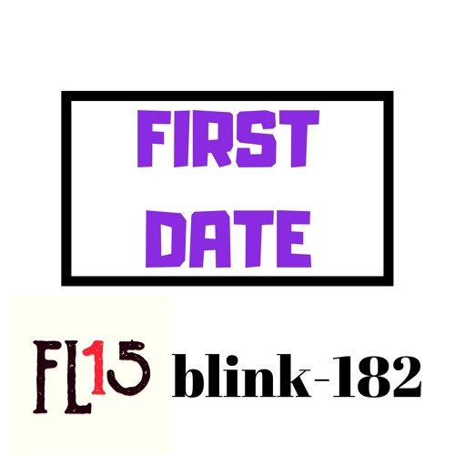 blink-182 - First Date (Acoustic Cover) by FL15