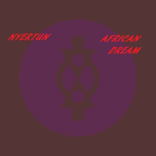 Nyertun - African Dream by Beats4Change