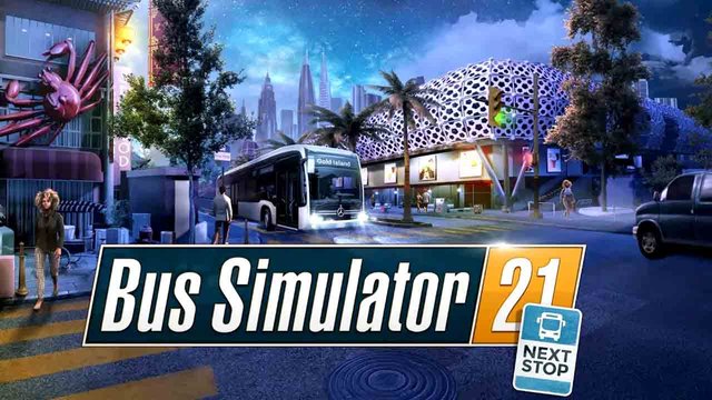 Bus Simulator 21 Next Stop Full Oyun