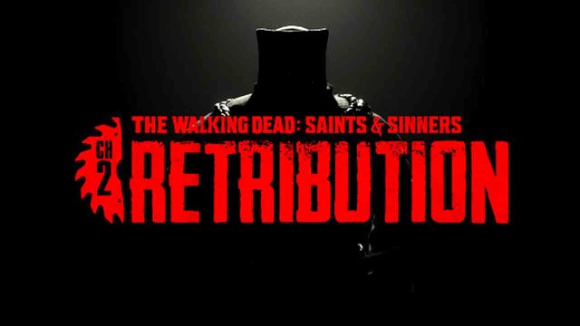 The Walking Dead: Saints & Sinners – Chapter 2: Retribution full em português