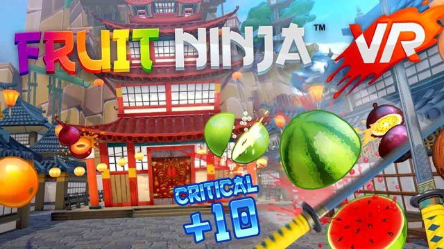 Fruit Ninja VR en Francais