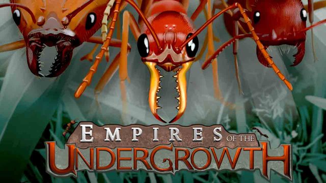 Empires of the Undergrowth Full Oyun