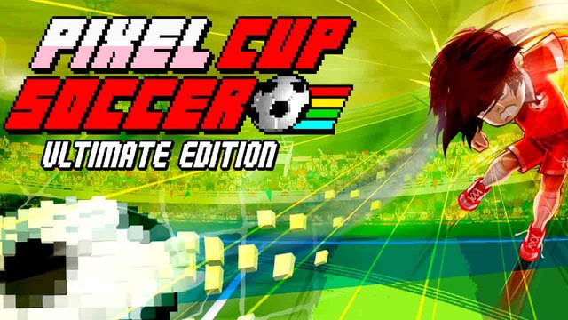 Pixel Cup Soccer – Ultimate Edition en Francais