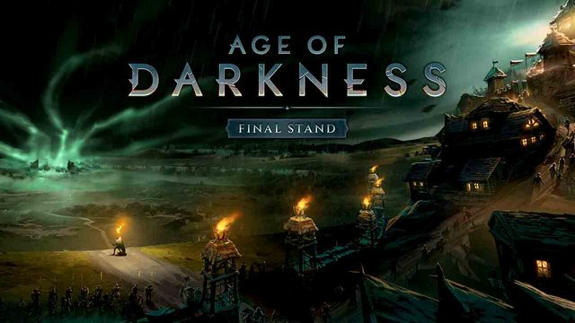 Age of Darkness: Final Stand full em português