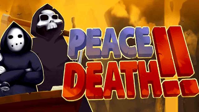 Peace, Death! 2 en Francais
