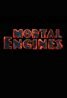 Mortal Engines - viewed 1 minute ago