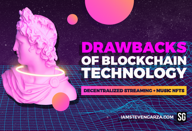 Drawbacks of Blockchain Technology