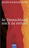 Hans-Werner Sinn: Ist Deutschland noch zu retten?