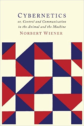 Cybernetics by Norbert Wiener