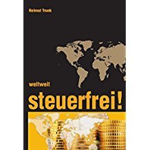 Helmut Trunk: Weltweit steuerfrei