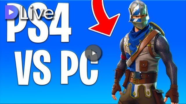 dlive fortnite ps4 vs pc action - fortnite ps4 oder pc