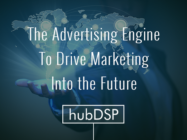 The Advertising Engine To Drive Marketing Into The Future