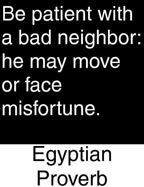 bad neighbor quote.jpg