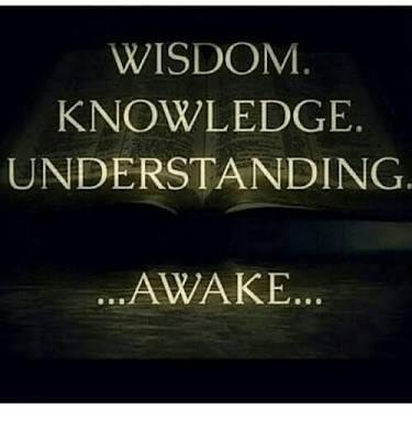 Wisdom, Knowledge & Understanding