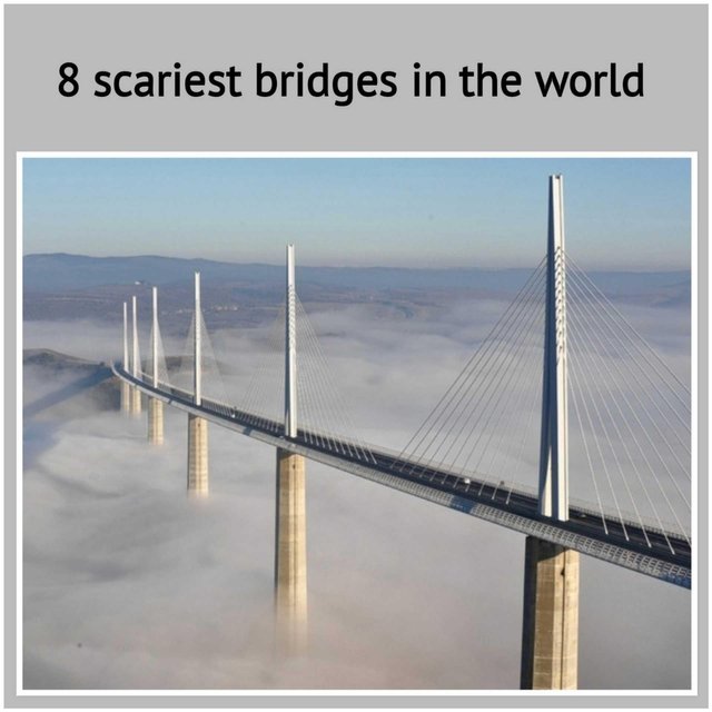 worlds scariest bridges