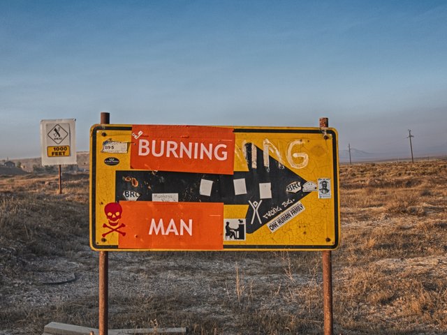 The ”unofficial” Burning Man sign. This sign has been here for years.