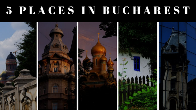 5 must-visit places in Bucharest