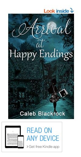 Arrival_at_Happy_Endings__The_Lydia_Spalding_Series_Book_1__eBook__Caleb_Blackrock__Amazon_ca__Kindle_Store.jpg