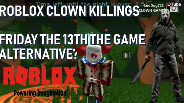 Roblox Clown Killings 2 Friday The 13th The Game Alternative Steemit - roblox friday the 13th game