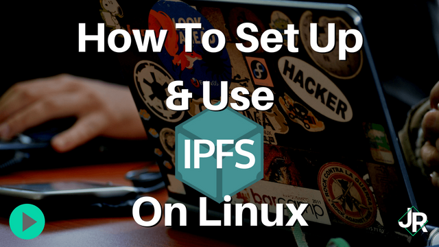 How-To-Install-and-Use-IPFS-On-Linux