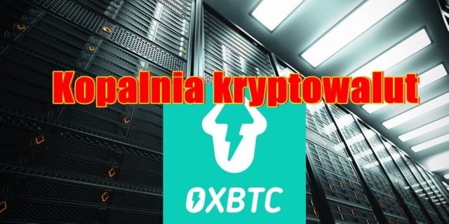 Kopalnia kryptowalut OXBTC