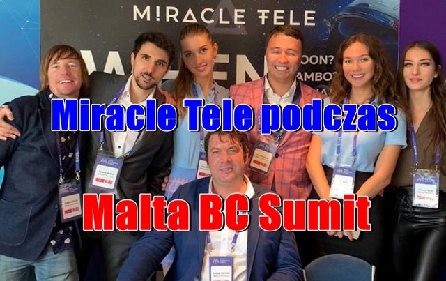 Miracle Tele podczas Malta BC Sumit