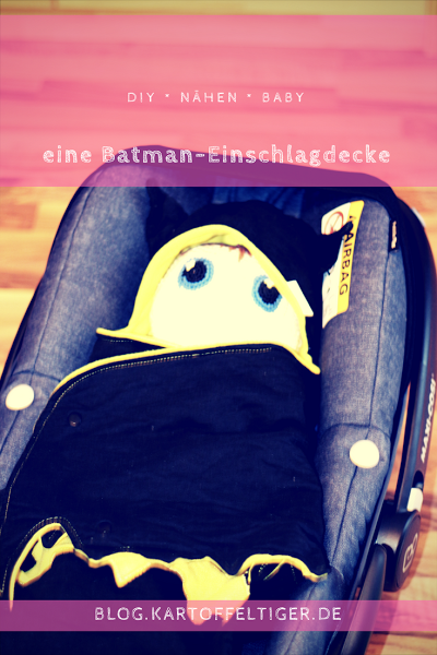 DIY * nähen * Baby * Einschlagdecke mit Batman * blog.kartoffeltiger.de