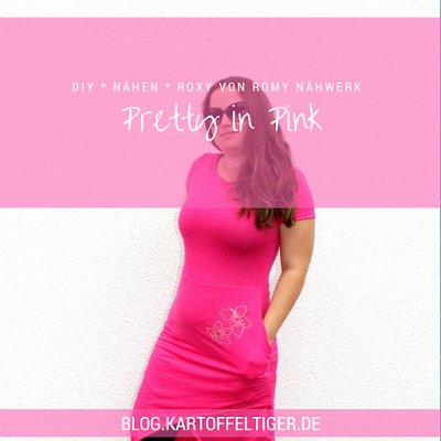 DIY * nähen * Roxy von Romy Nähwerk * Pretty in Pink * blog.kartoffeltiger.de