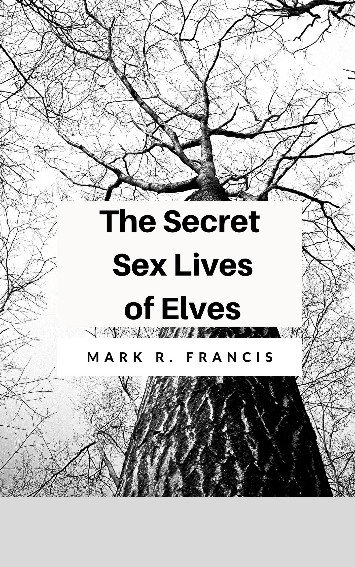 Secret Life of Elves