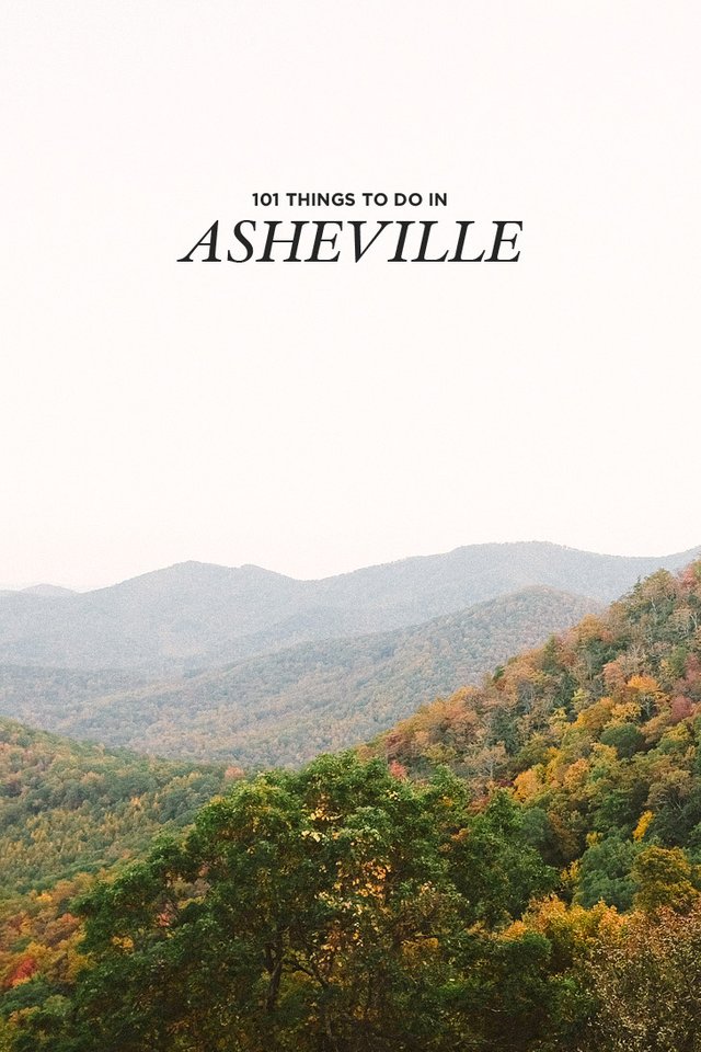 Asheville Bucket List - 101 Things to Do in Asheville NC // localadventurer.com