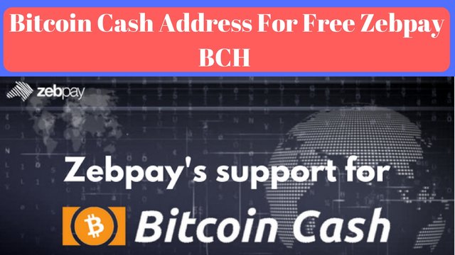 Bitcoin Cash Address For Free Zebpay Bch Steemit - 