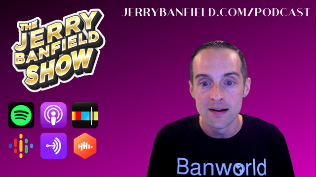 Join Jerry Banfield On Podcast